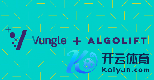 Vungle：后IDFA期间，先驱先赢